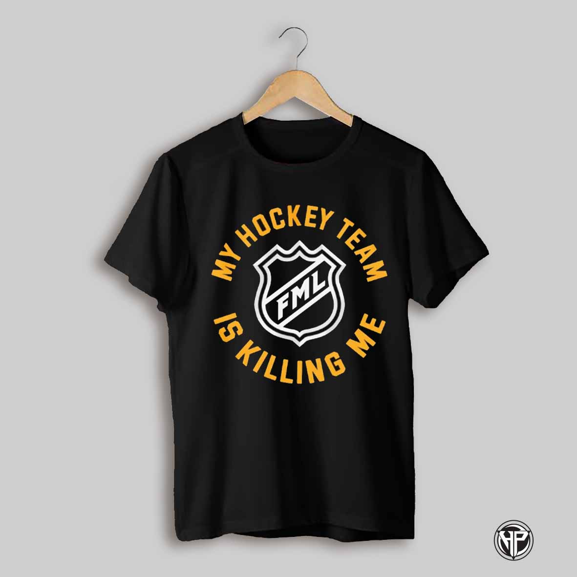 My Hockey Team Is Killing Me Shirt