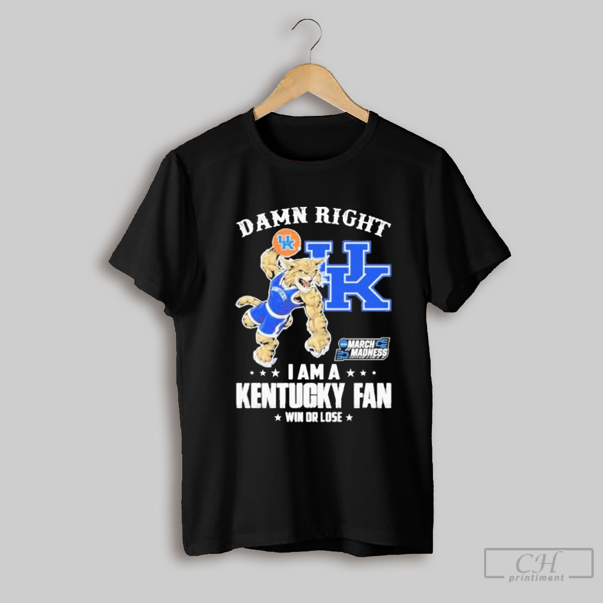 Official Damn Right I Am A Kentucky Wildcats March Madness Fan Win Or Lose Shirt Sweatshirt