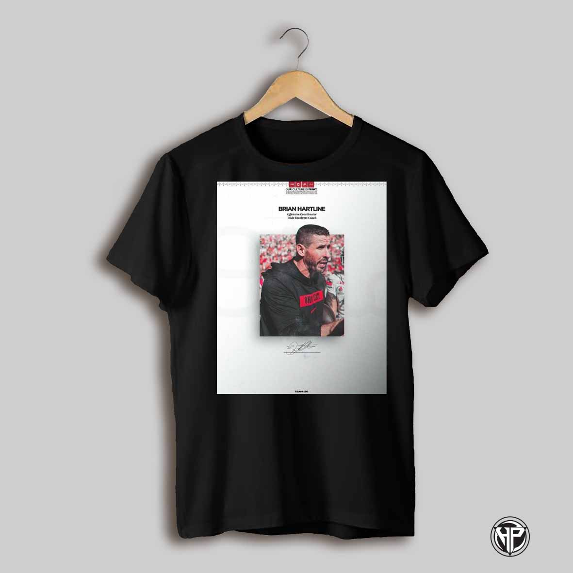 Ohio State Football Brian Hartline To Offensive Coordinator Wide Receivers Coach Signature Poster T Shirt