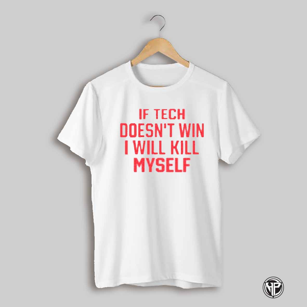 Oliver Clozhoff If Tech Doesnt Win I Will Kill Myself Shirt