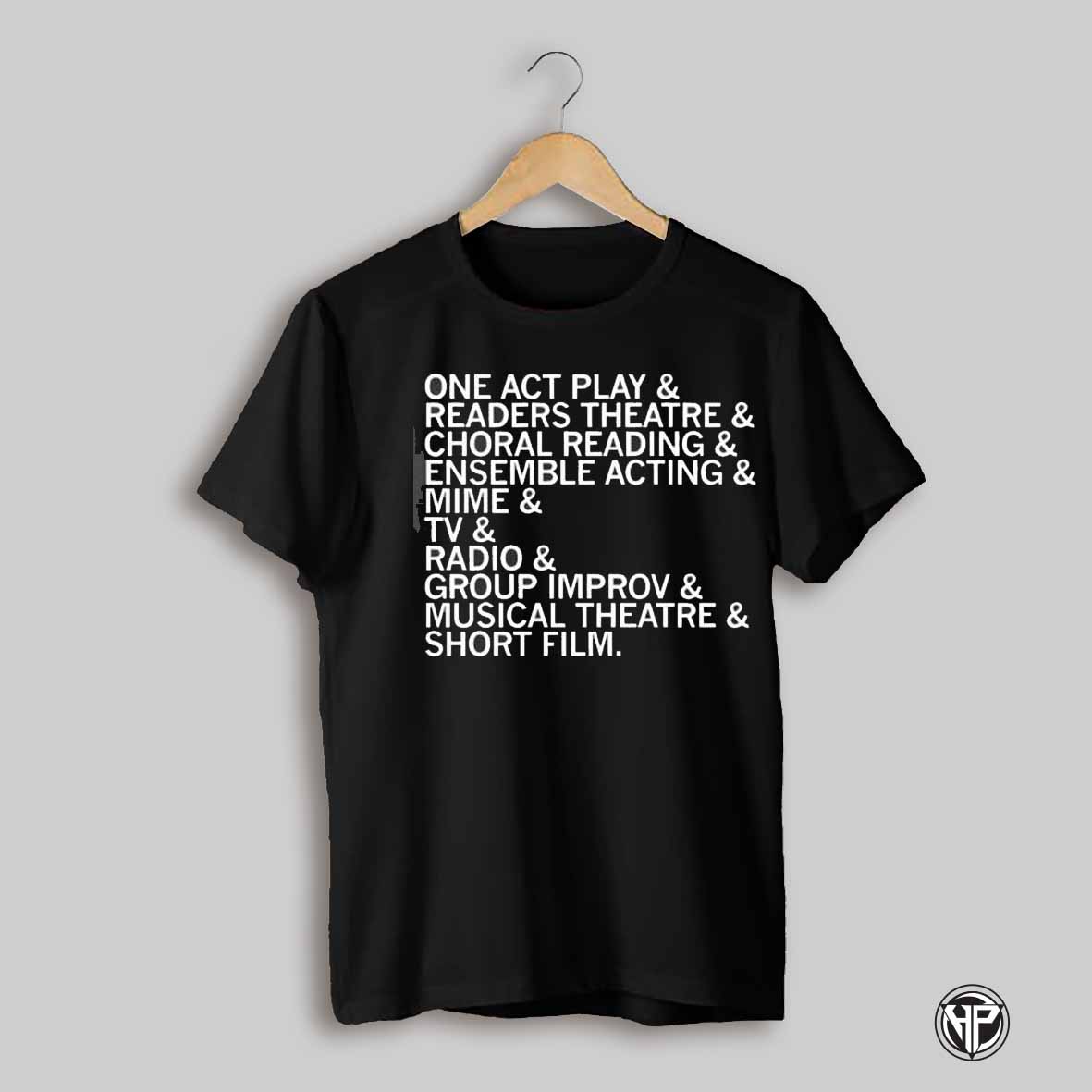 One Act Play And Readers Theatre And Choral Reading And Ensemble Acting And Mime And Tv And Radio And Group Improv Shirt
