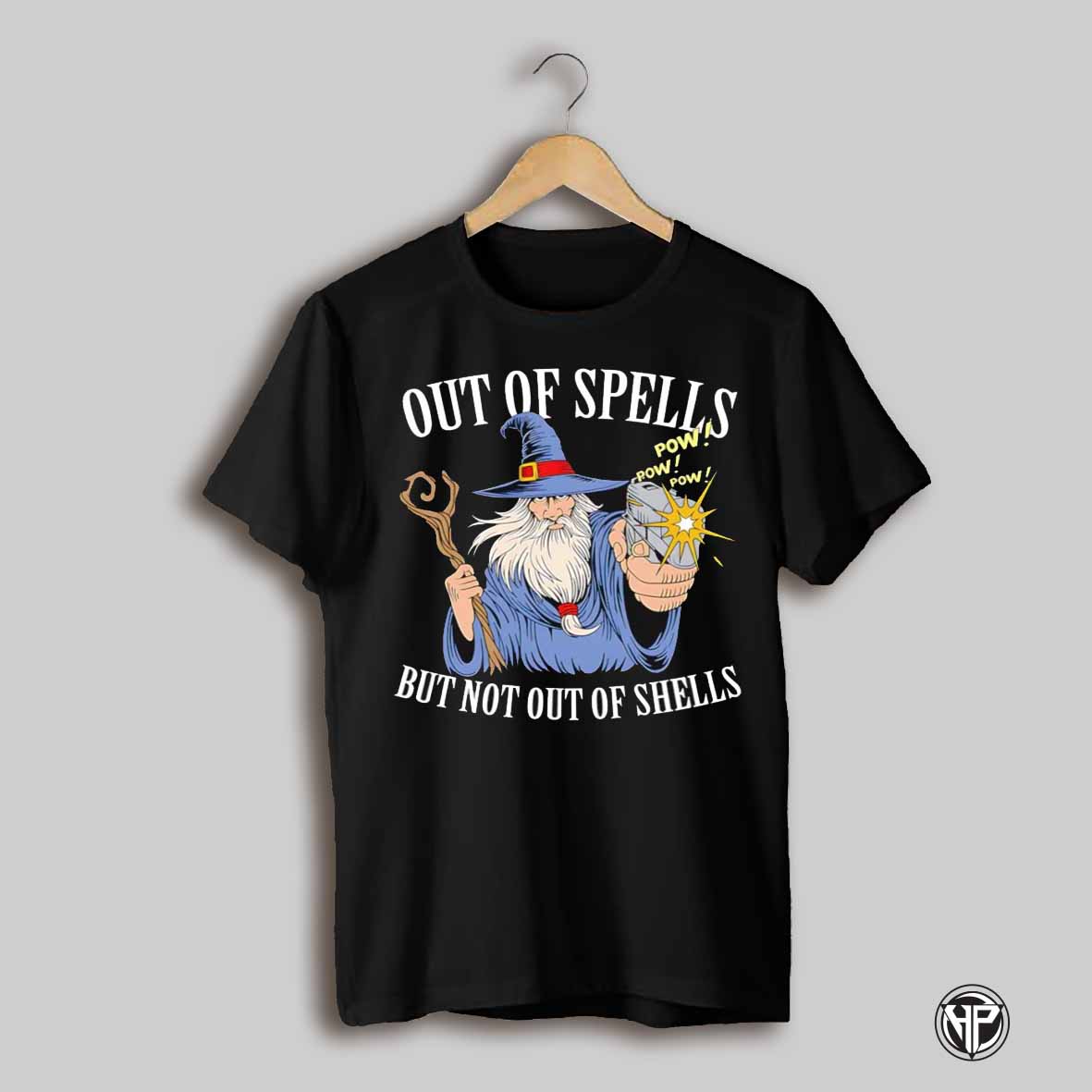 Out Of Spells But Not Out Of Shells Shirt