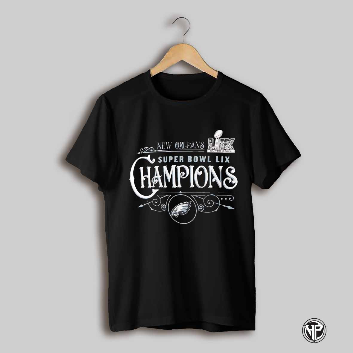 Philadelphia Eagles Super Bowl Lix Champions New Orleans Shirt