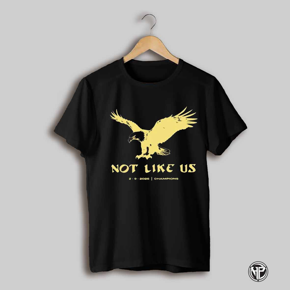 Philadelphia Eagles Vs Kansas City Chiefs Not Like Us Feb 9 2025 Champions T Shirt