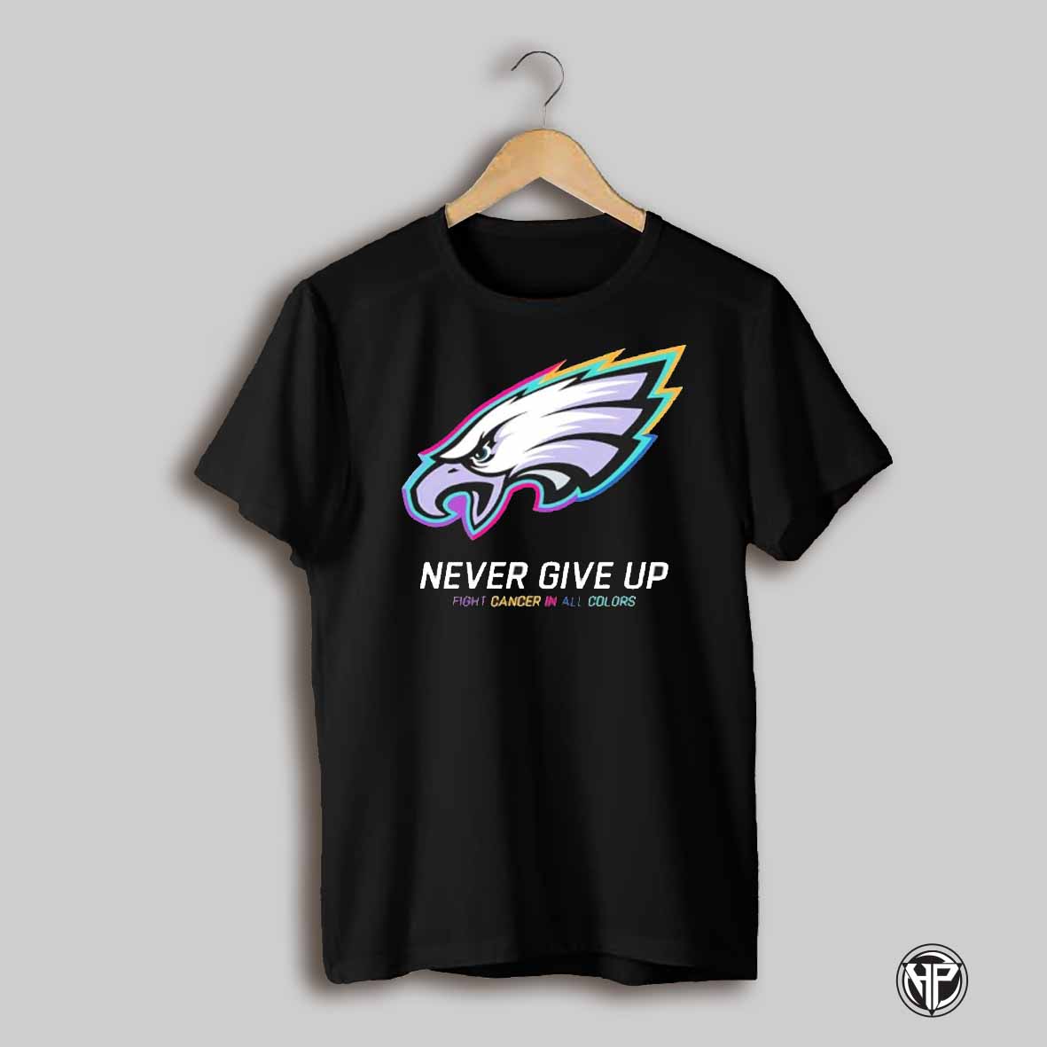 Philadelphia Eagles Never Give Up Fight Cancer In All Colors Shirt