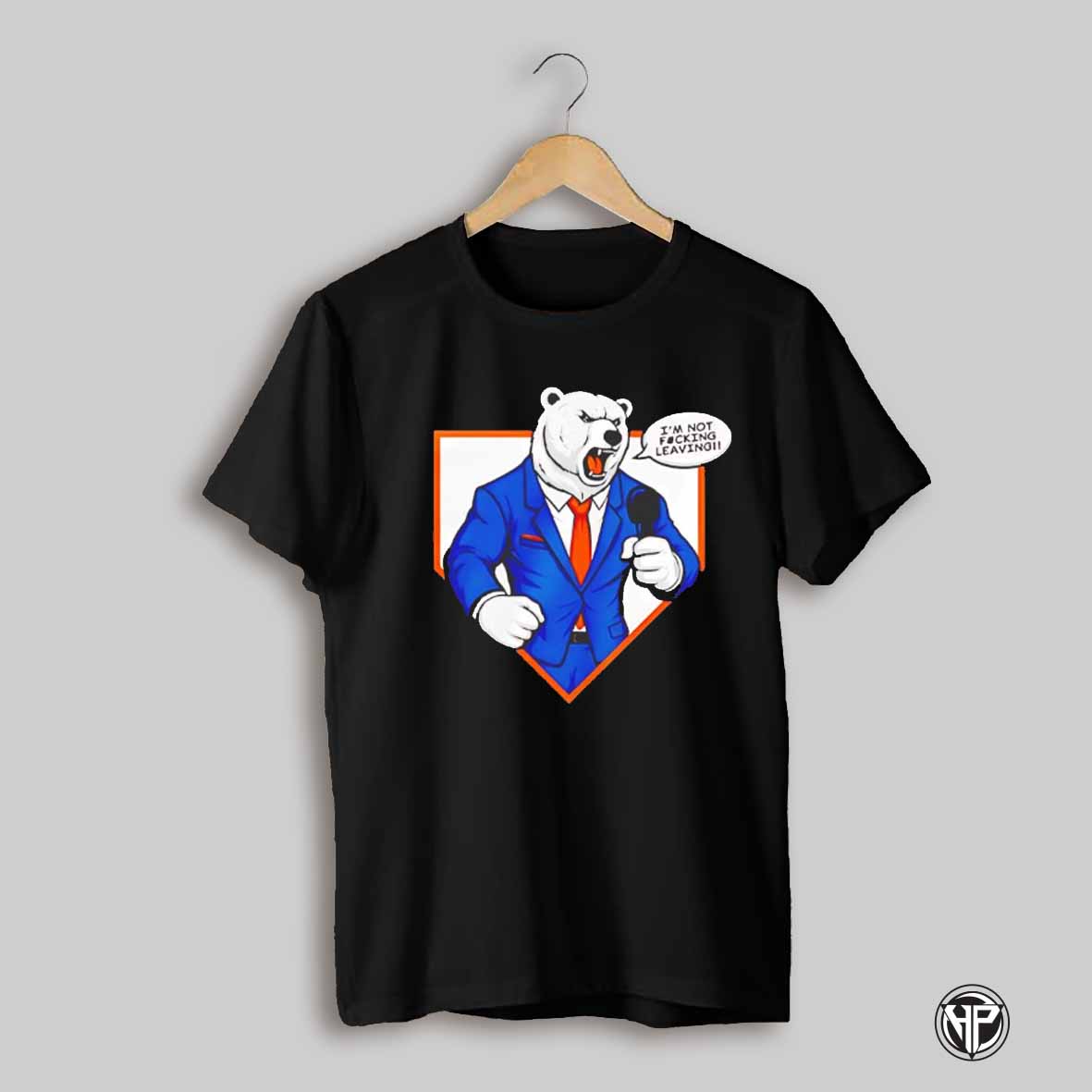 Polar Bear Not Leaving Shirt