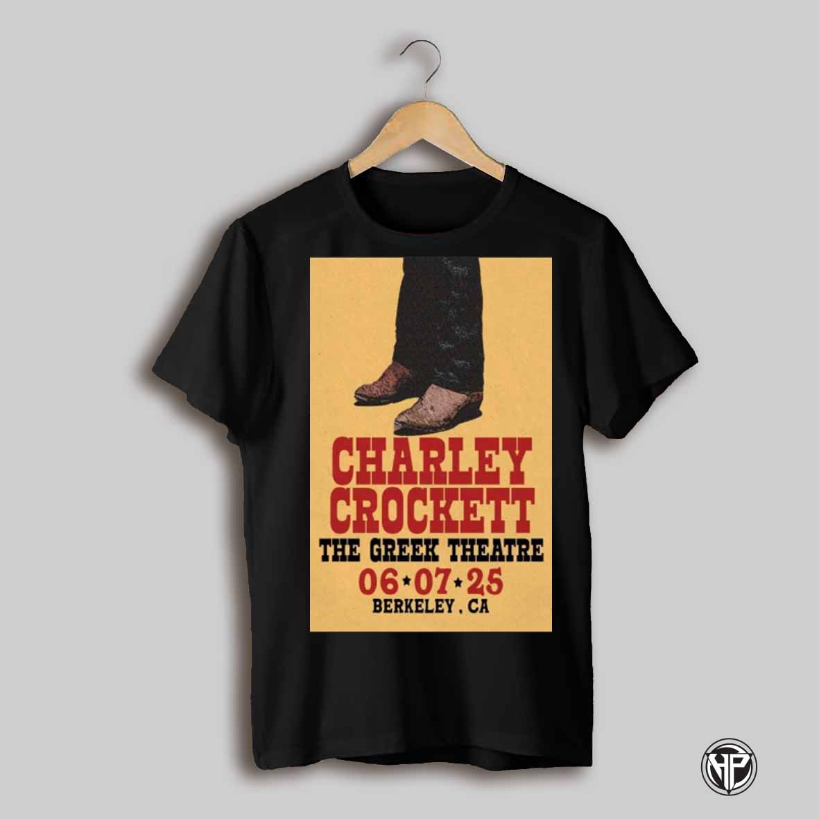 Poster Charley Crockett The Greek Theatre 06 07 2025 Berkeley Ca Art T Shirt