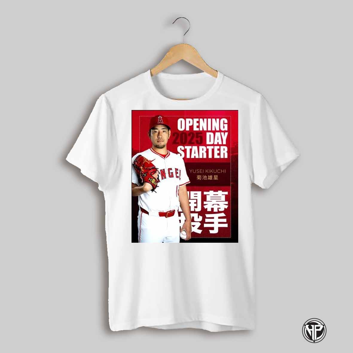Poster Congratulations 2025 Mlb Los Angeles Angels Opening Day Starter Is Yusei Kikuchi T Shirt