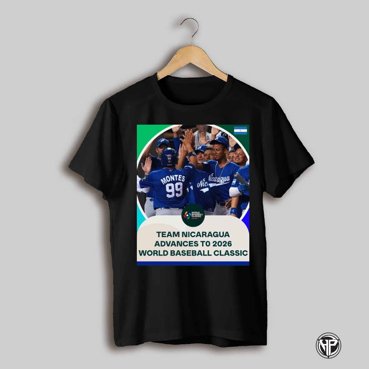 Poster Team Nicaragua Advances To 2026 World Baseball Classic Win Over Team Chinese Taipei T Shirt
