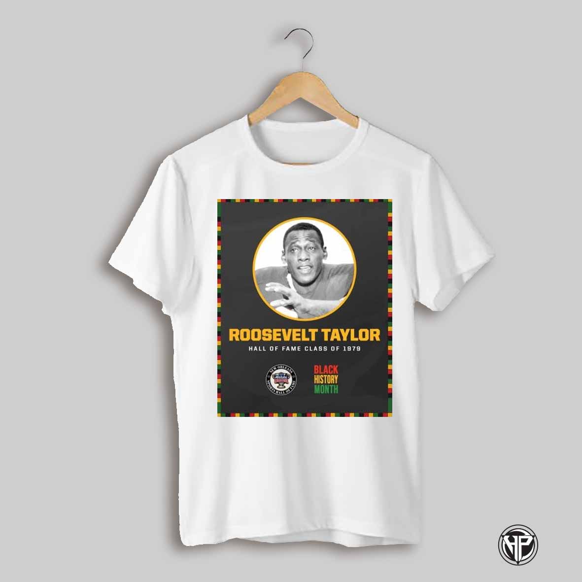 Poster The Sugar Bowl Roosevelt Taylor New Orleans Sports Hall Of Famers To Commemorate Black History Month T Shirt