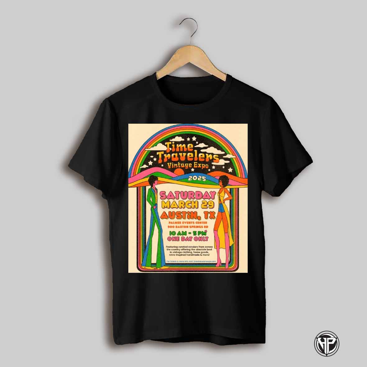 Poster Time Travelers Vintage Expo Saturday March 29 2025 Austin Tx Palmer Events Center T Shirt