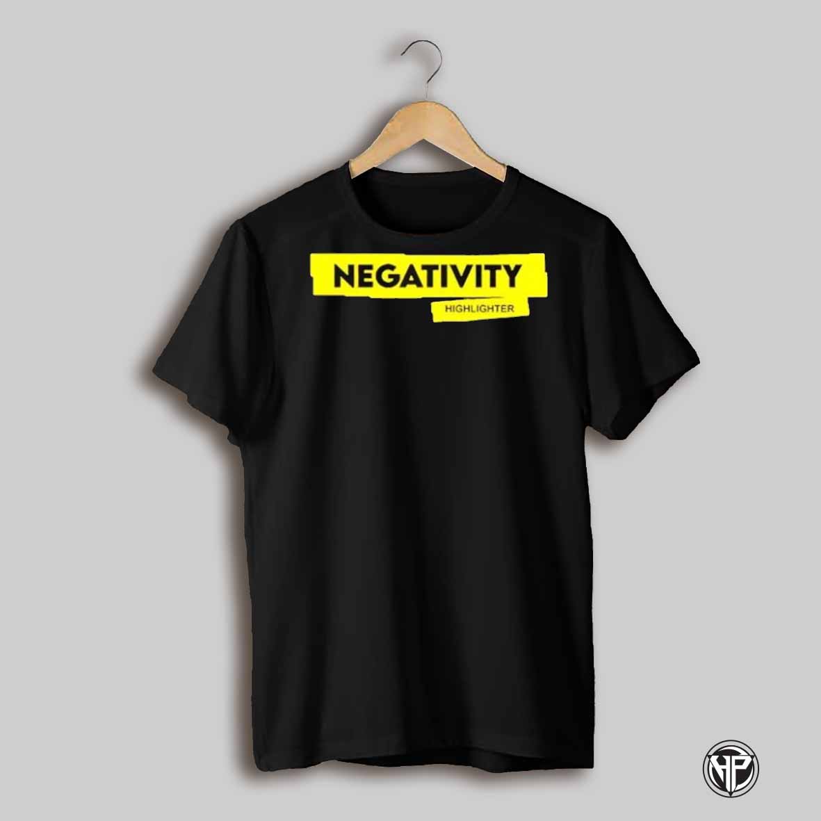 Queenzflip Negativity Highlighter T Shirt