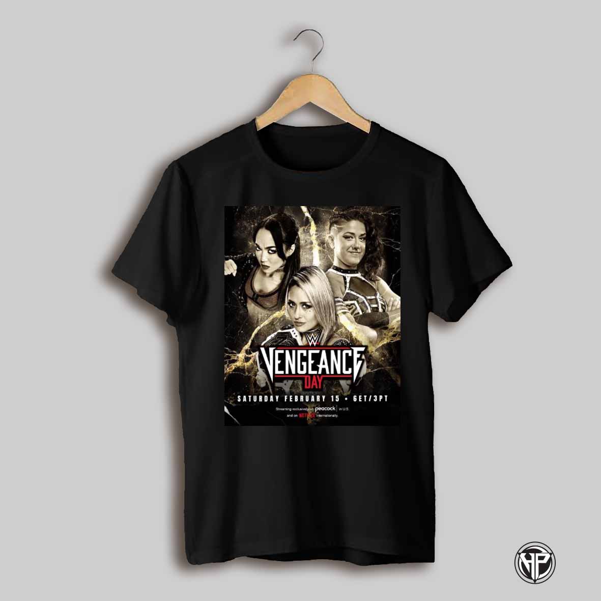 Roxanne Perez Bayley And Giulia Wwe Vengeance Day Saturday February 15 2025 Poster T Shirt