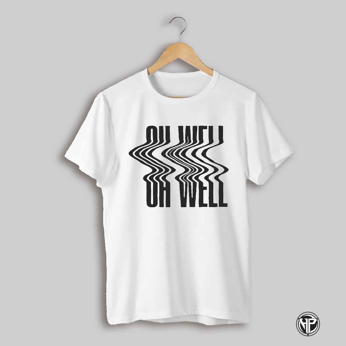 Ruston Kelly The Weakness Oh Well T Shirts