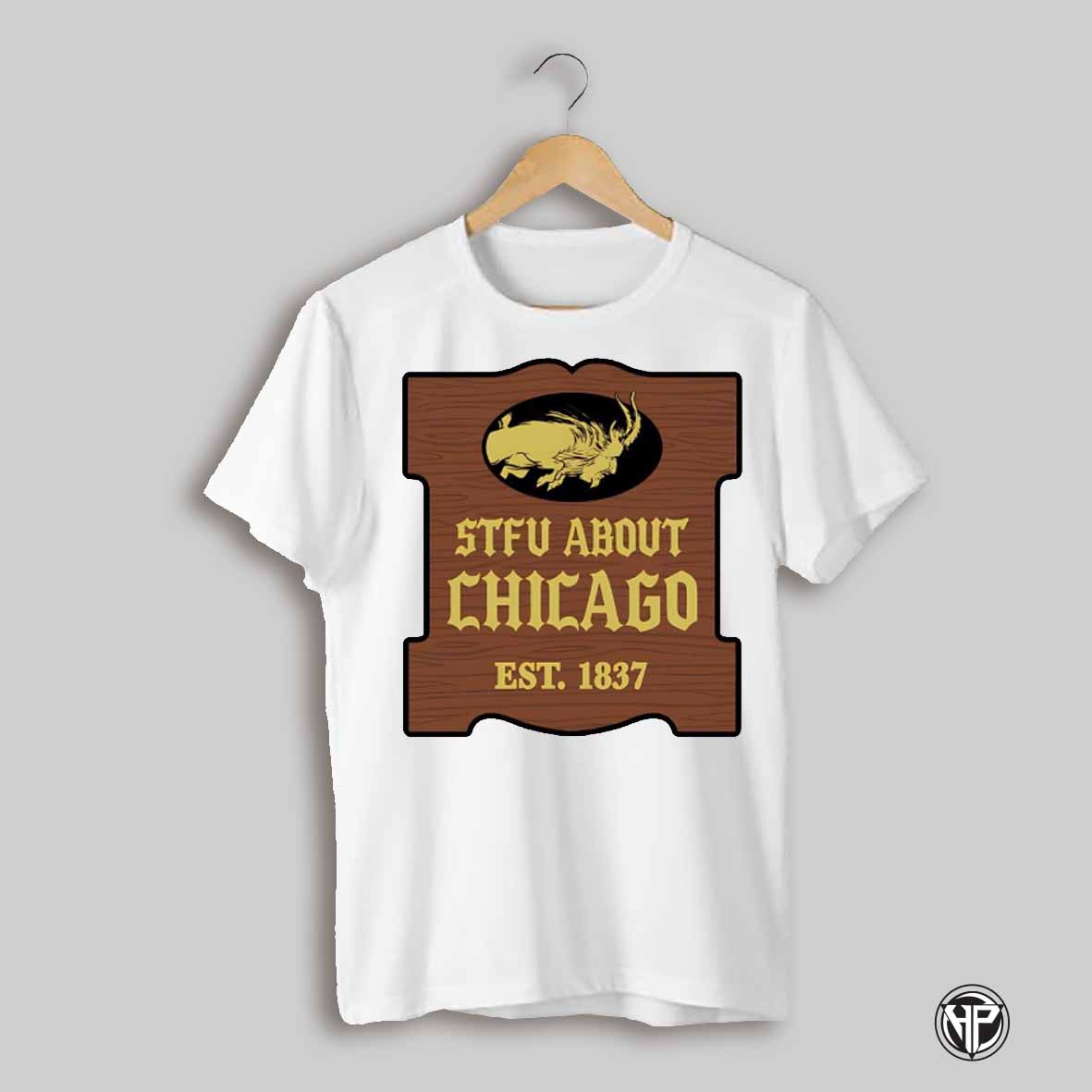 Stfu About Chicago Cheezborger Est 1837 Shirt