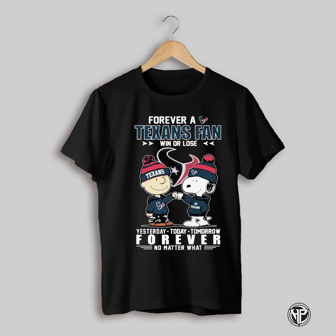 Snoopy And Charlie Brown Forever A Houston Texans Nfl Fan Win Or Lose