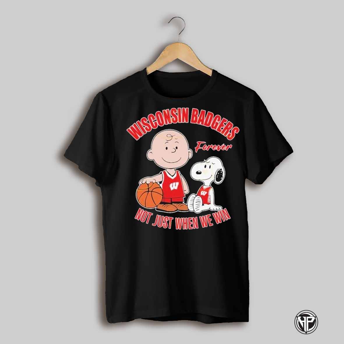 Snoopy And Charlie Brown Washington Badgers X The Peanuts Forever Not Just When We Win T Shirts
