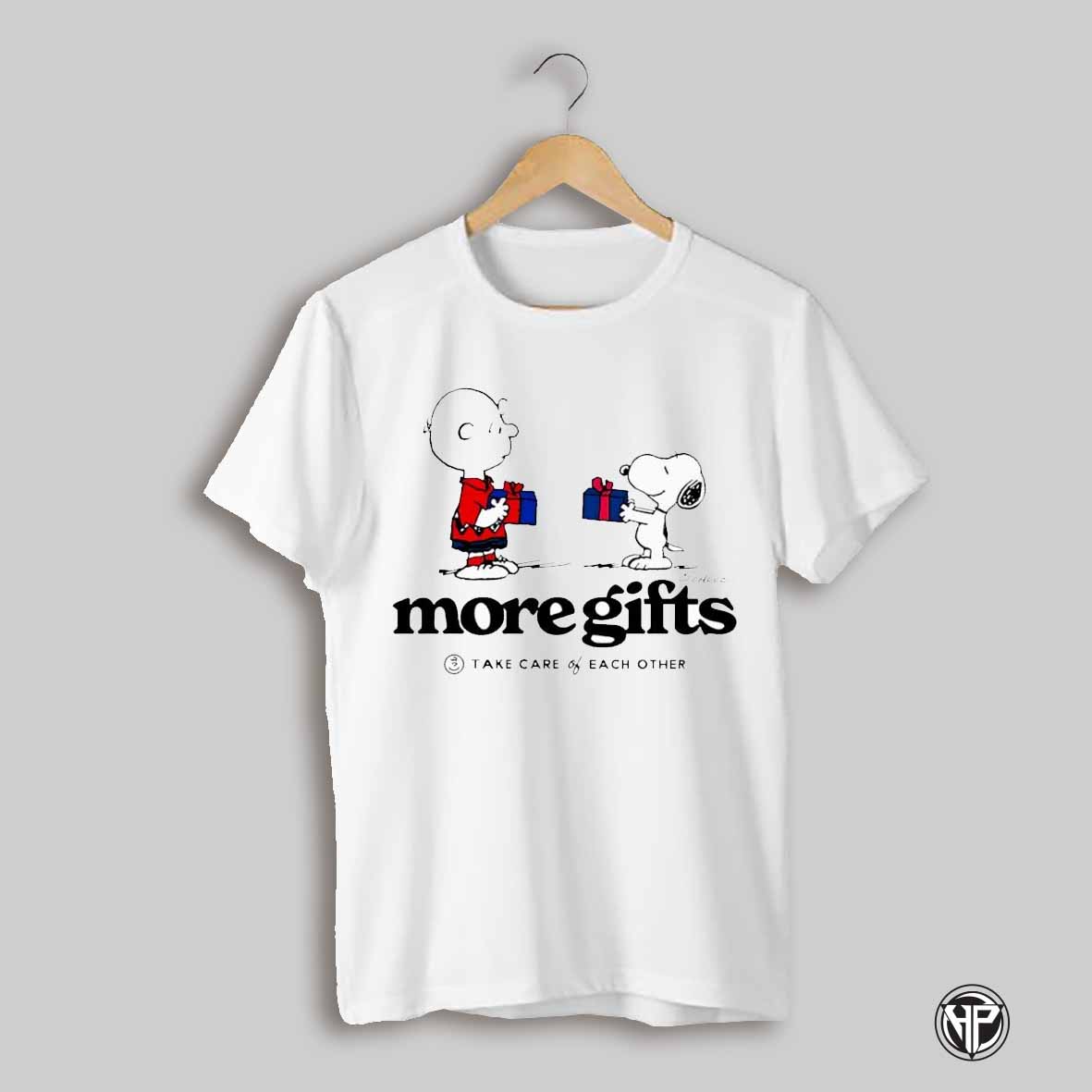 Snoopy And Charlie Brown More Gifts Take Care Of Each Other Shirt
