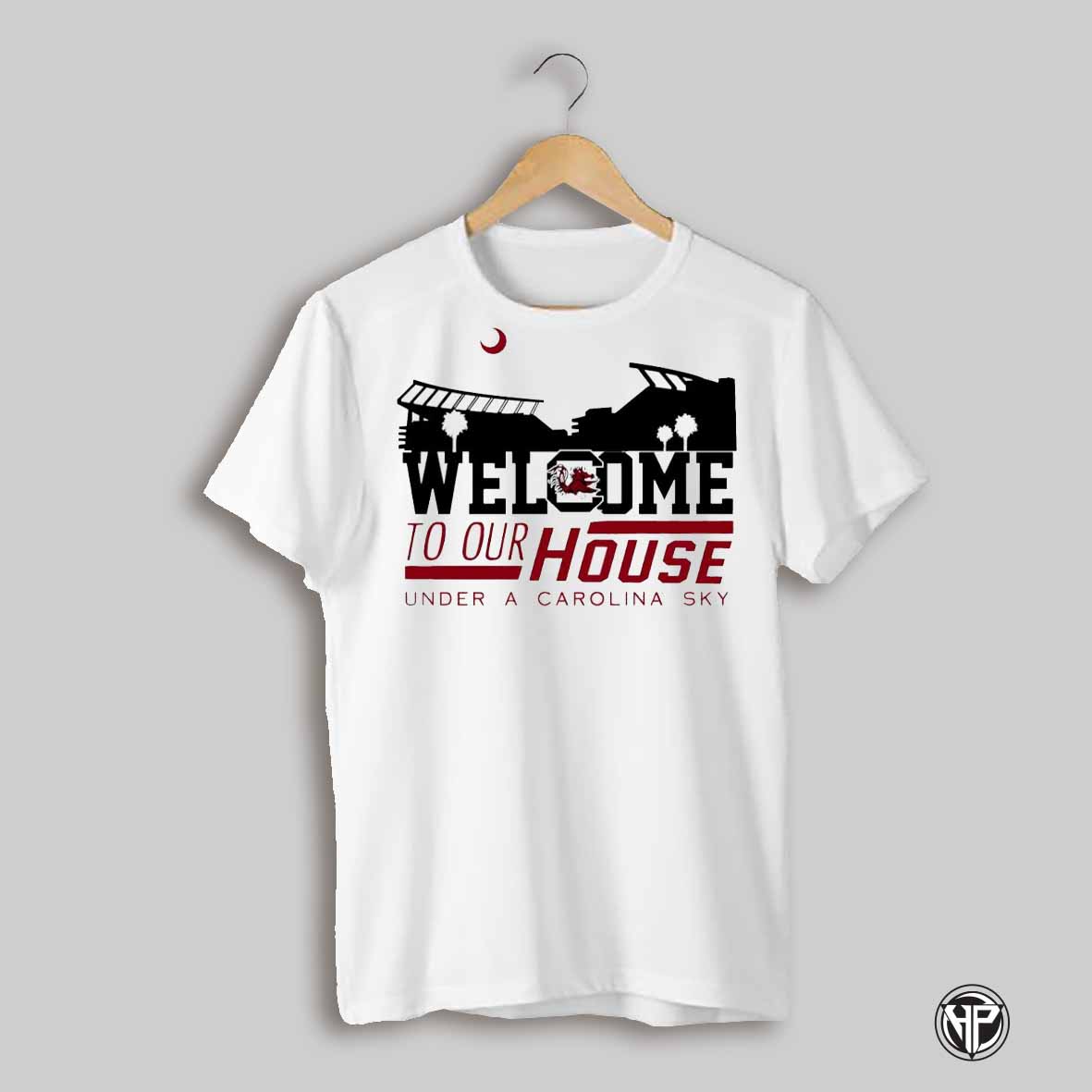 South Carolina Gamecocks Welcome To Our House Shirt
