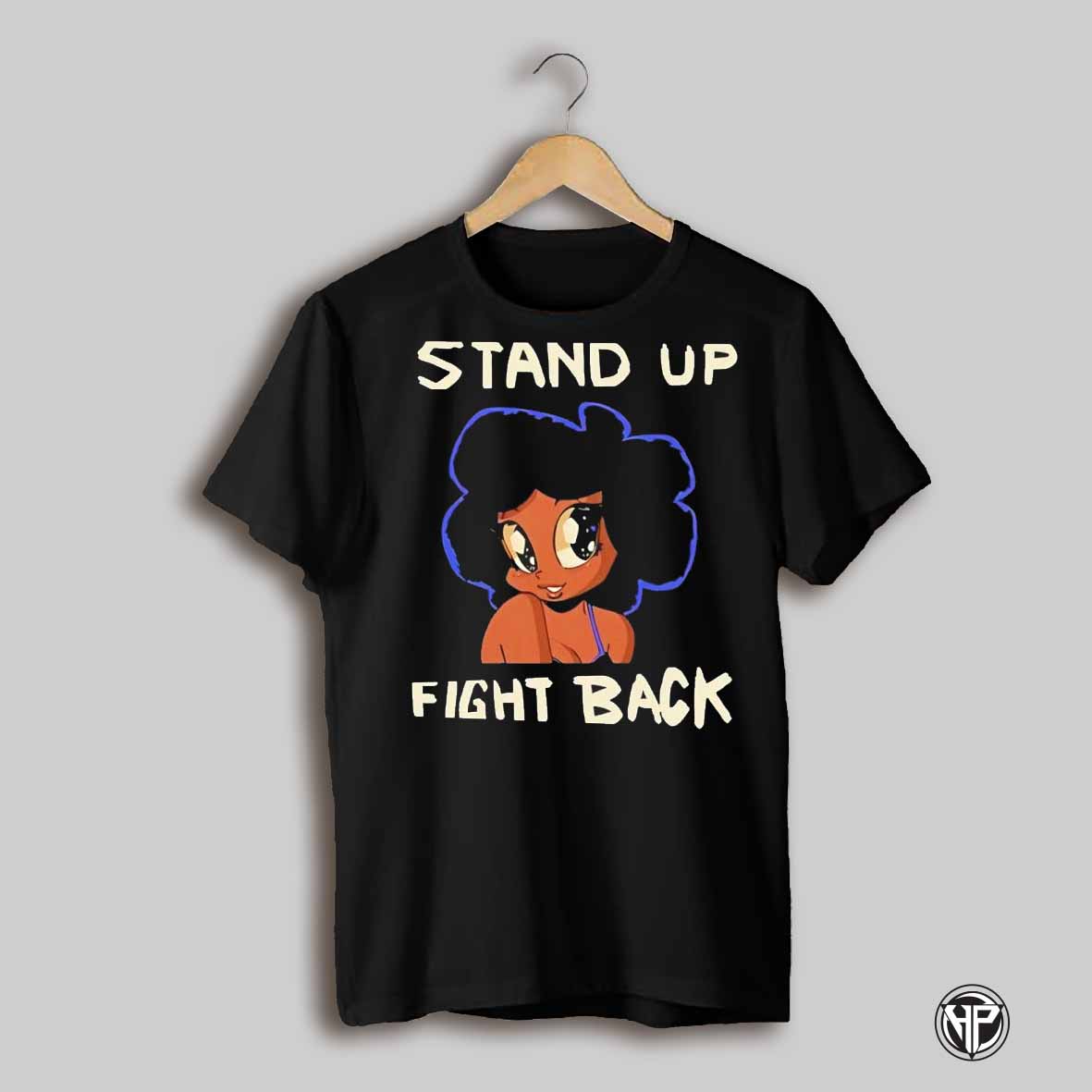 Stand Up Fight Back Cartoon Shirt