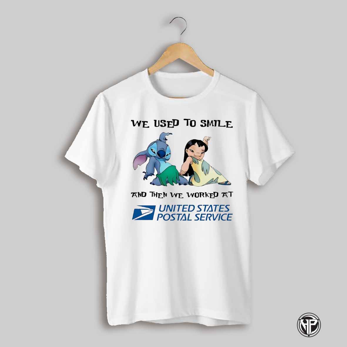 Stitch And Lilo Pelekai Dance We Used To Smile And Then We Worked At United States Postal Service Shirt