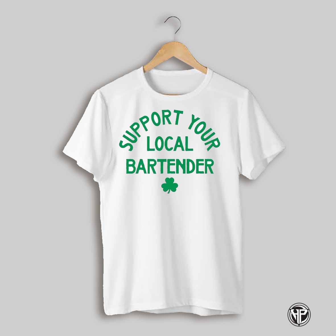 Support Your Local Bartender Shirt