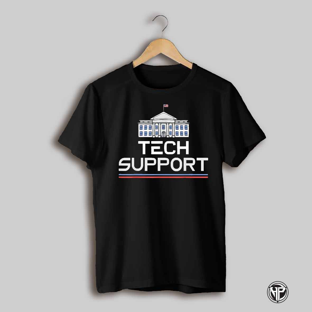 Tech Support White House Shirt