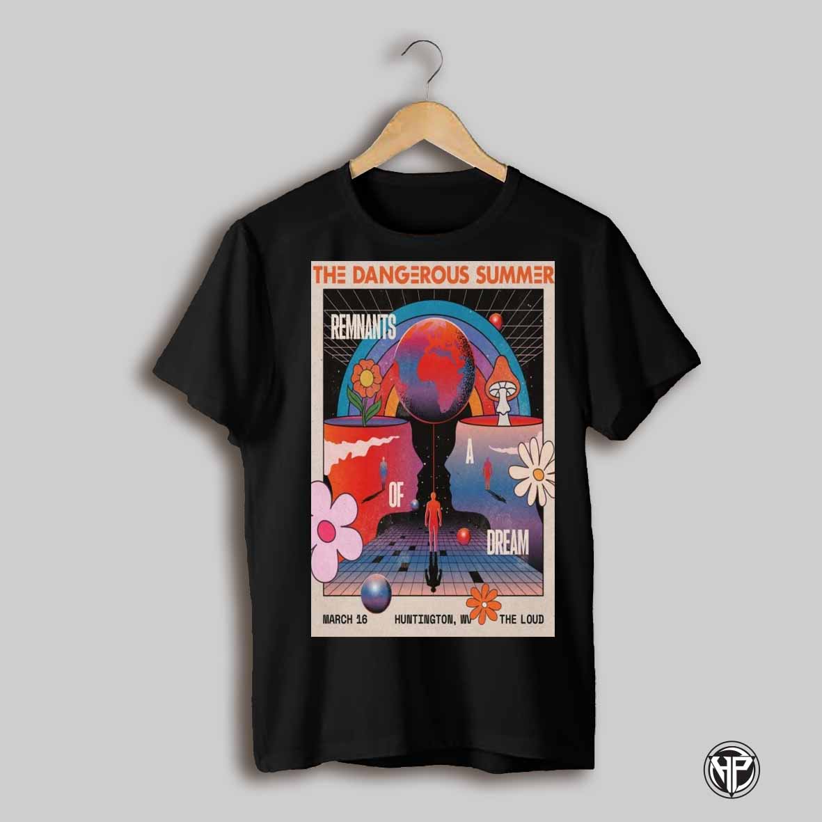 The Dangerous Summer Mar 16 2025 The Loud Poster Shirt