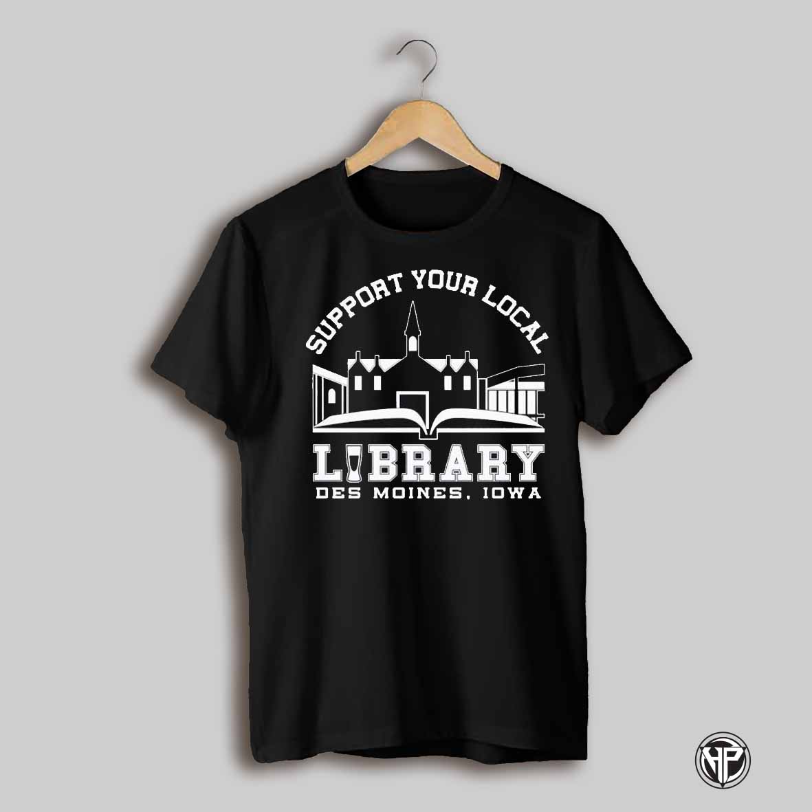 The Library Cafe Support Your Local Library Moines Iowa Bulldog T Shirts
