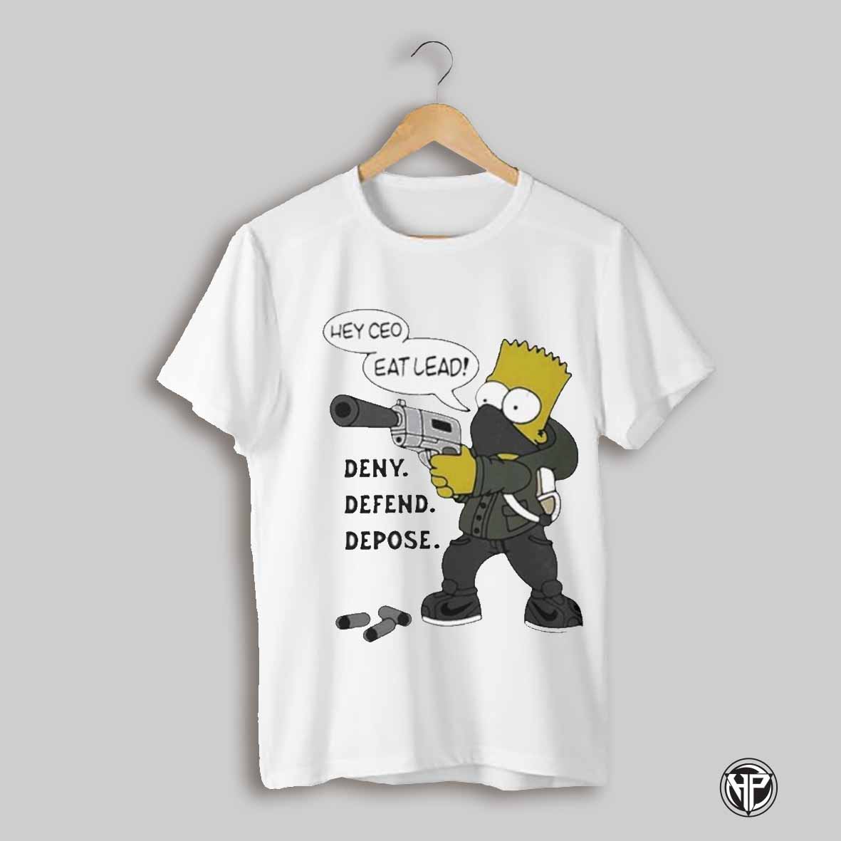 The Persons Hey Ceo Eat Lead Deny Defend Depose Shirt