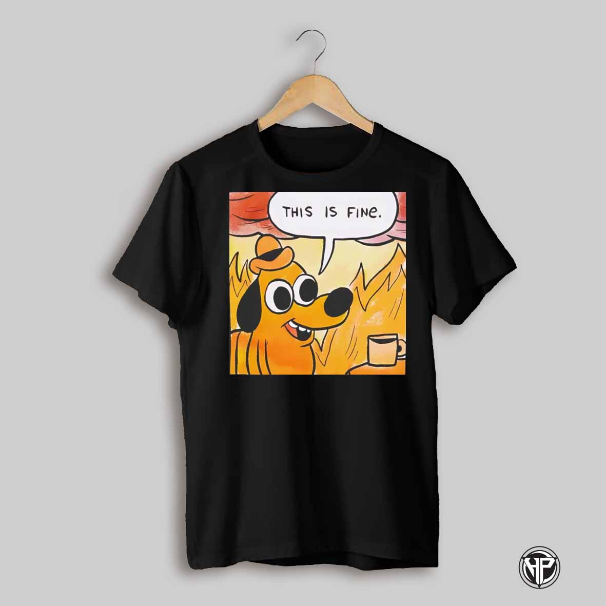 This Is Fine Dog Shirt