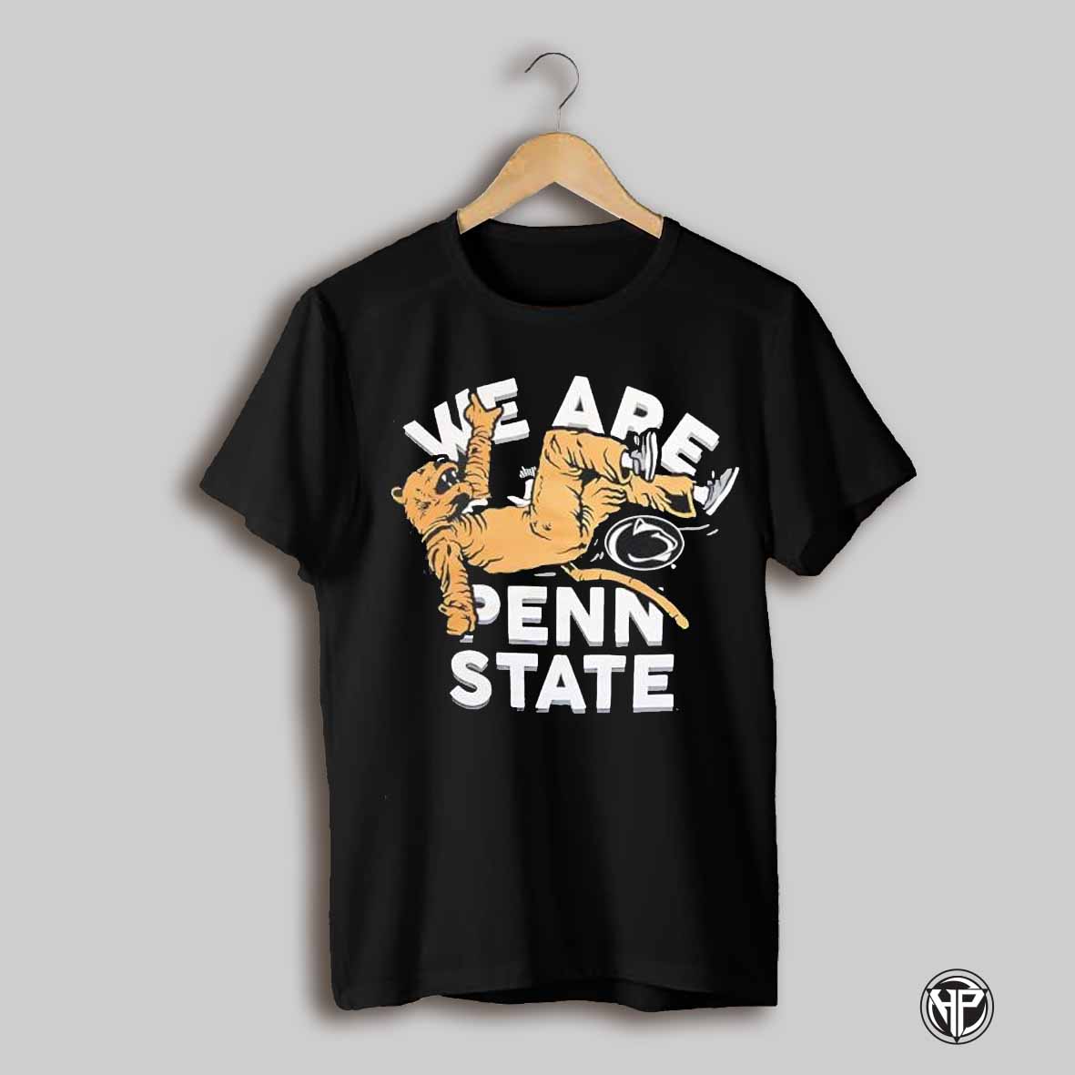 We Are Penn State Nittany Lions Mascot Toss Shirt