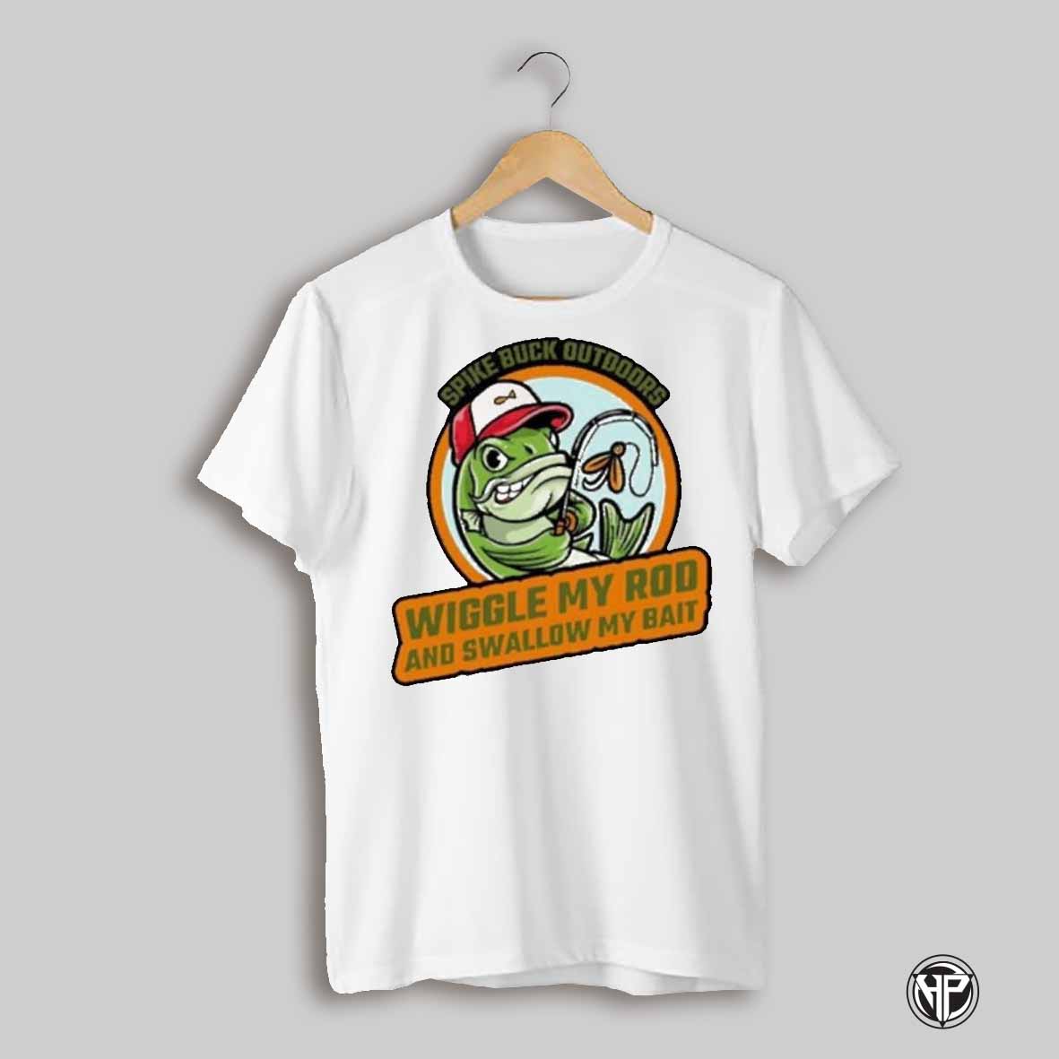 Wiggle My Rod And Swallow My Bait Fish Shirt