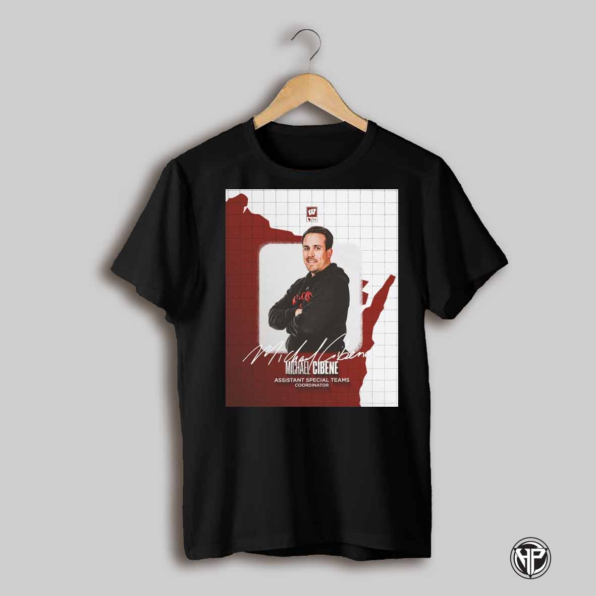 Wisconsin Badgers Football Coach Michael Cibene Assistant Special Teams Coordinator Signature Poster T Shirt