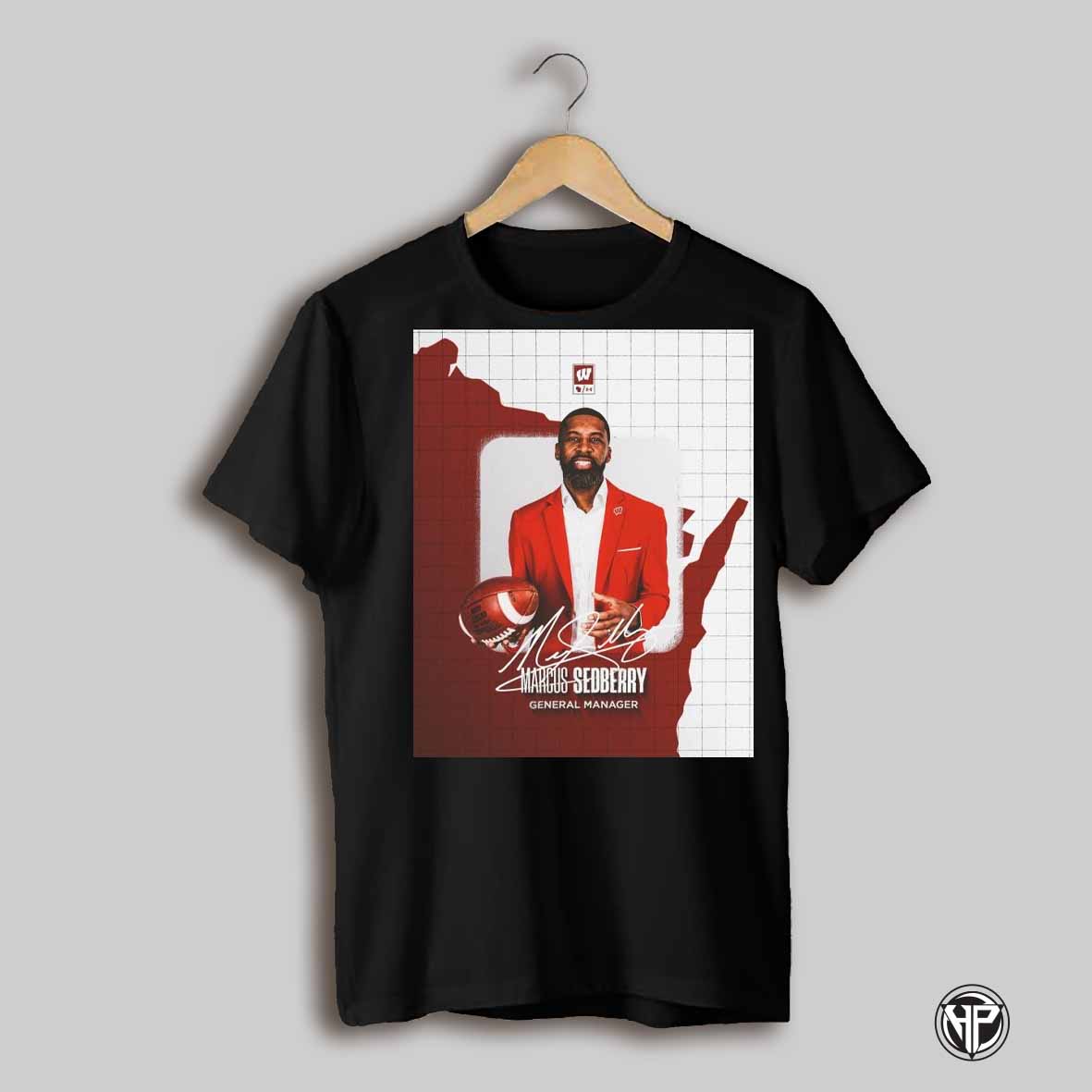 Wisconsin Badgers Football Marcus Sedberry Appointed General Manager Signature Poster T Shirt