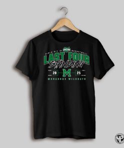 2025 Ohsaa Girls Basketball D7 Last Four Standing Mogadore Wildcats Shirt