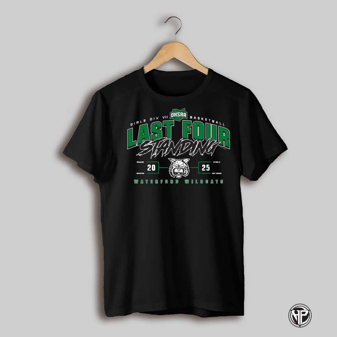 2025 Ohsaa Girls Basketball D7 Last Four Standing Waterford Wildcats Shirt