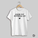2025 Souvenir Pop Joker Out Shirt