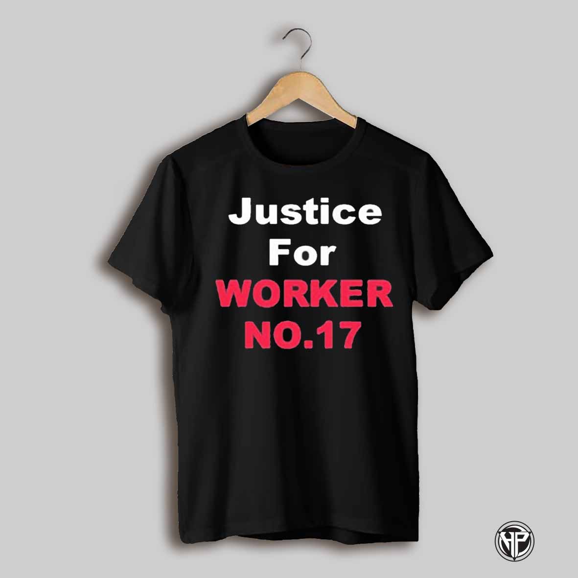 Arkadiy Telegin Justice For Worker 17 T Shirt