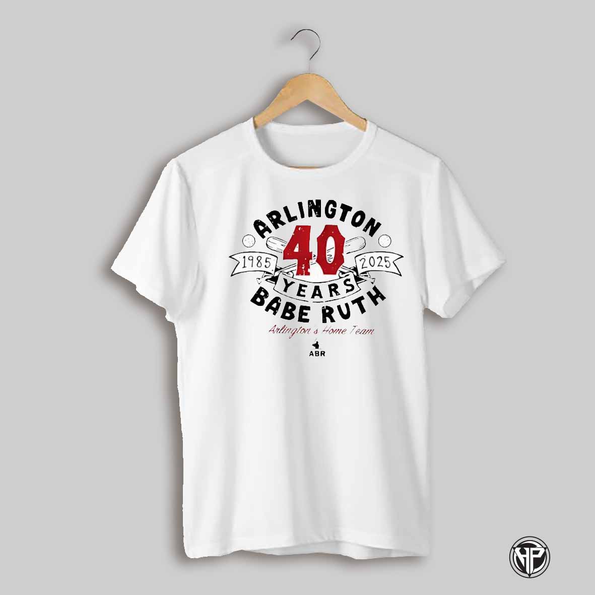 Arlington Babe Ruth 40th Anniversary Home Team Abr Shirt