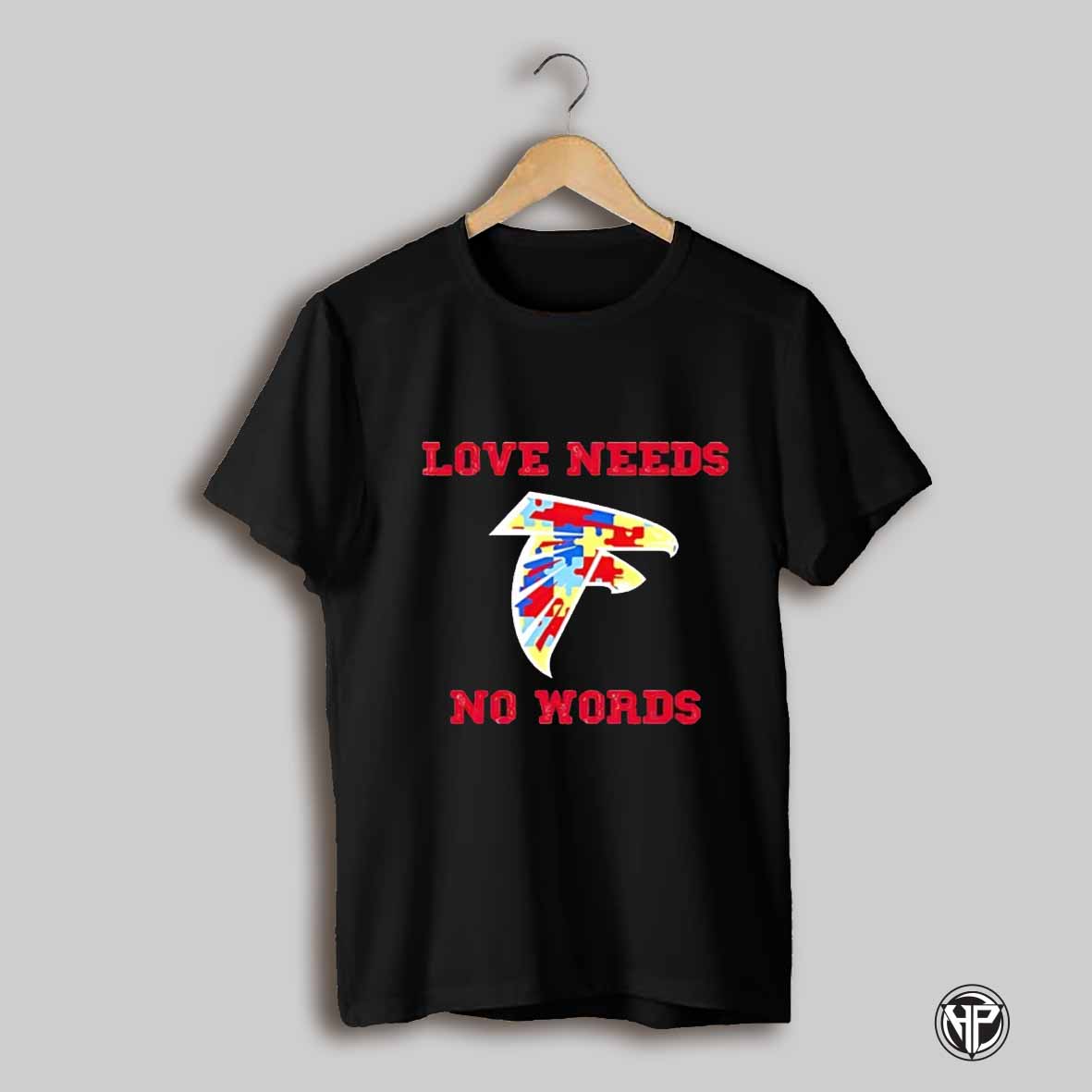 Autism Awareness Atlanta Falcons Love Needs No Words Shirt