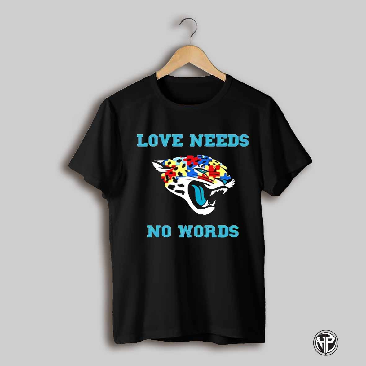 Autism Awareness Jacksonville Jaguars Love Needs No Words Shirt