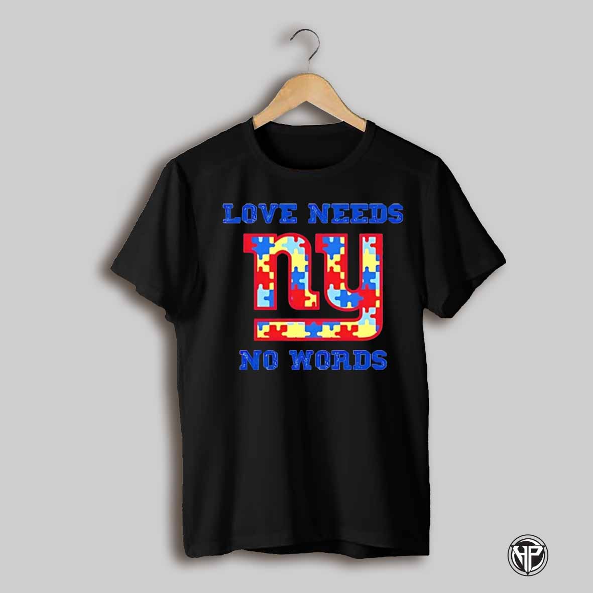 Autism Awareness New York Giants Love Needs No Words Shirt