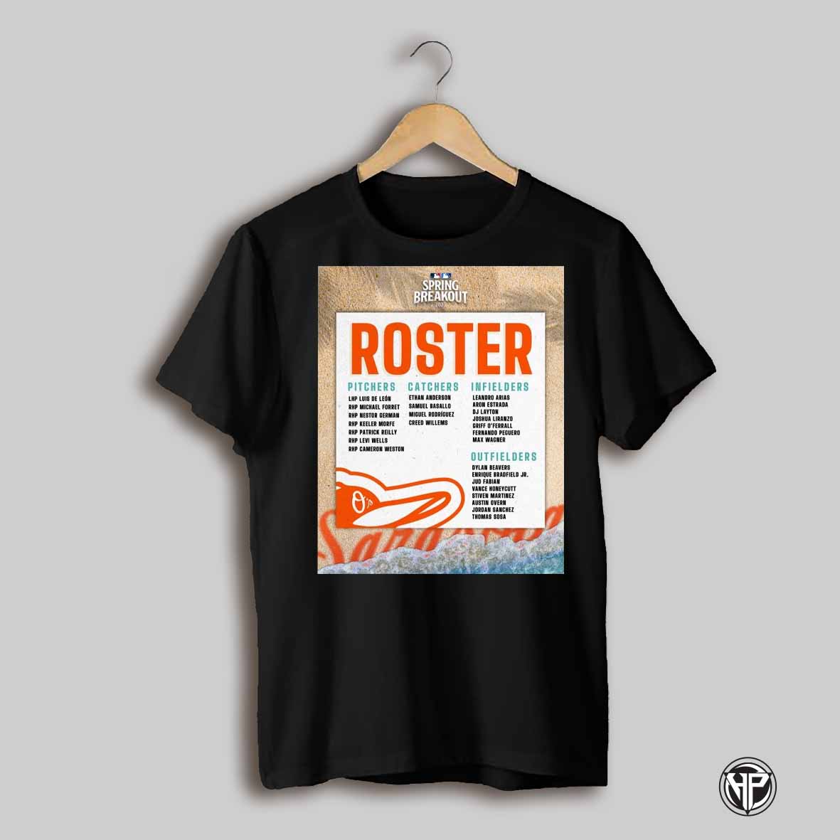 Baltimore Orioles Player Development Mlb Spring Breakout 2025 Roster Pitchers Catchers Infielders Outfielders Poster T Shirt