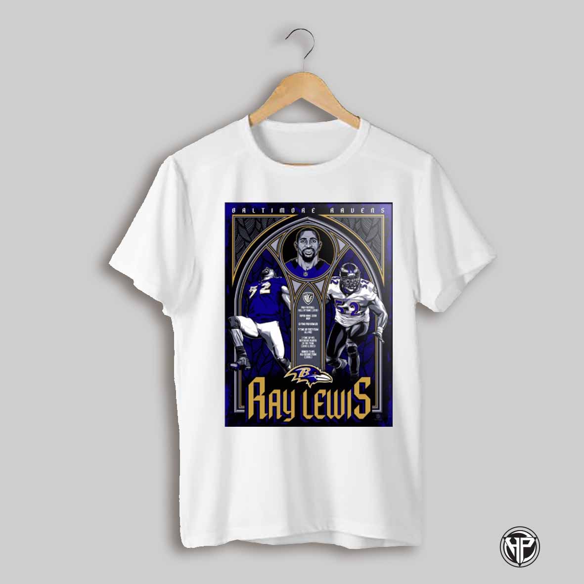 Baltimore Ravens Ray Lewis Pro Football Hall Of Fame 2018 Super Bowl Xxxv Mvp 12 Time Pro Bowler Poster T Shirt