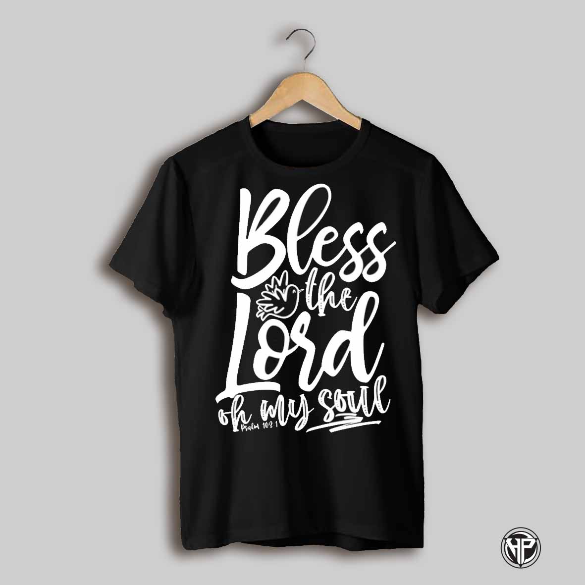 Bless The Lord Oh My Soul Shirt