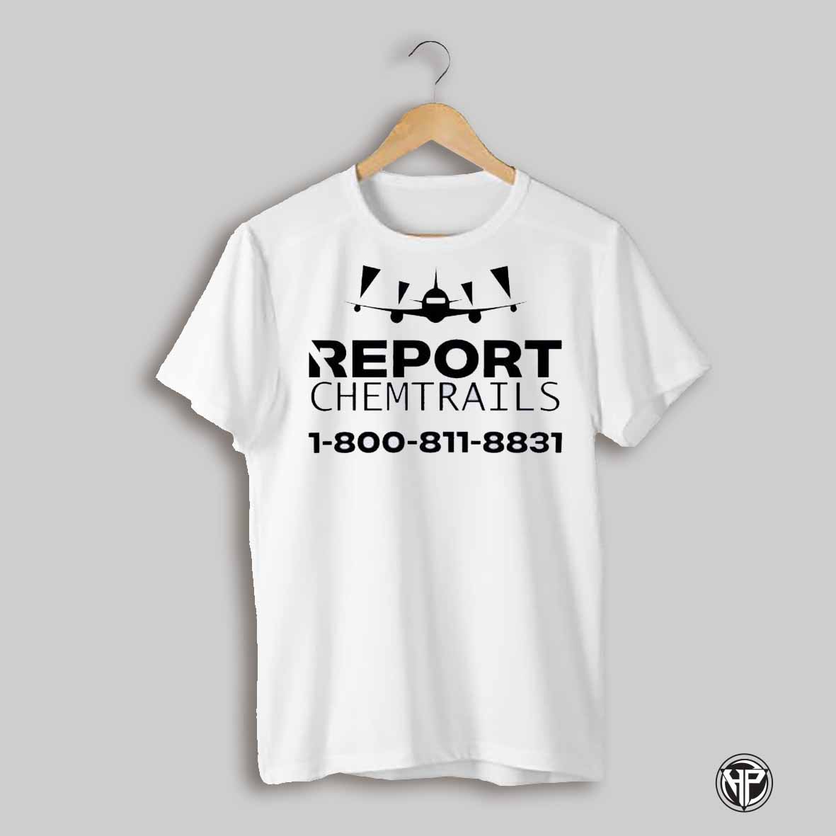 Bob Allen Wearing Report Chemtrails 1 800 811 8831 Shirt
