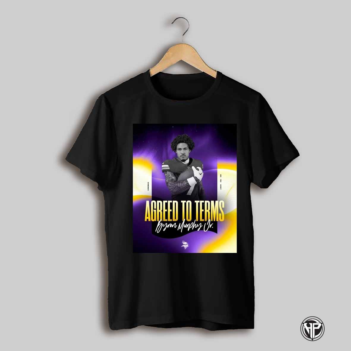 Byron Murphy Jr Agreed To Terms Minnesota Vikings Nfl 2025 In Purple Coming Soon To A Field Near You Poster T Shirt