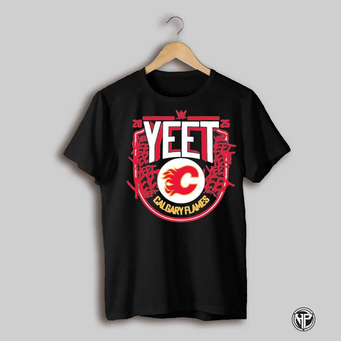 Calgary Flames Wwe Yeet 2025 Shirt