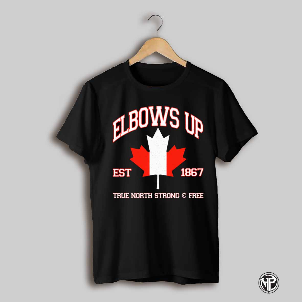 Elbows Up Est 1867 True North Strong Free New Shirt